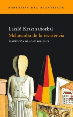 Melancolía de la resistencia (Narrativa del Acantilado)