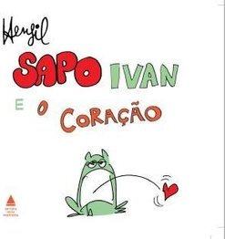 SAPO IVAN E O CORACAO