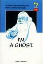 I´m a Ghost