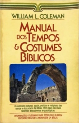 Manual dos Tempos e Costumes Bíblicos