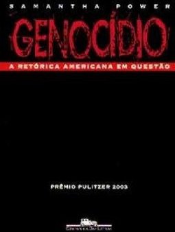 Genocídio: a Retórica Americana em Questão