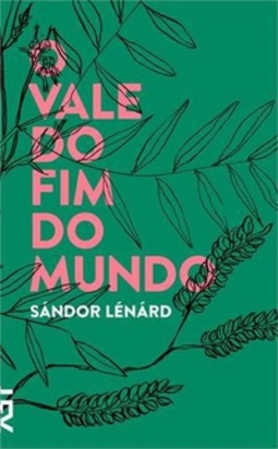O Vale do Fim do Mundo
