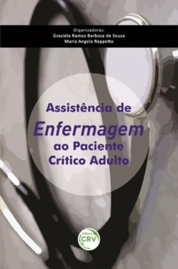 Assistência de enfermagem ao paciente crítico adulto