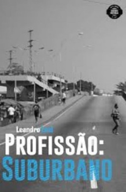 Profissão: suburbano
