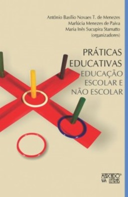 Práticas educativas: educação escolar e não escolar