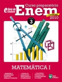 Curso preparatório Enem e vestibulares 2010 - Matemática I