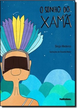Sonho De Xama, O