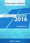 Windows Server 2016: fundamentos