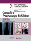 Ortopedia e traumatologia pediátricas