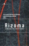 Rizoma: saúde coletiva e instituições