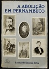 A Abolição em Pernambuco (Abolição #X)