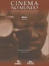 Cinema no Mundo: África - vol. 1