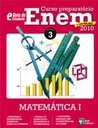 Curso preparatório Enem e vestibulares 2010 - Matemática I