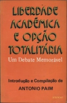 Liberdade Acadêmica e Opção Totalitária