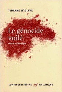 Le génocide voilé (Continents Noirs)