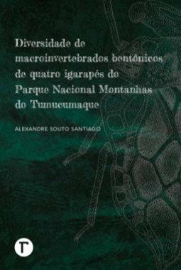 Diversidade de macroinvertebrados bentônicos de quatro igarapés do Parque Nacional Montanhas do Tumucumaque