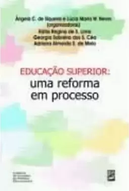 Educação superior: uma reforma em processo