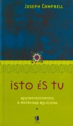 Isto És Tu: Redimensionando a Metáfora Religiosa