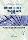 Prática de direito processual civil: Para graduação e exame da OAB