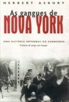 As Gangues de Nova York: uma História Informal do Submundo