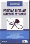 PERÍCIAS JUDICIAIS NA MEDICINA DO TRABALHO