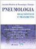 Pneumologia: Diagnóstico e Tratamento