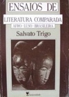 Ensaios de Literatura Comparada (Vega Universidade)