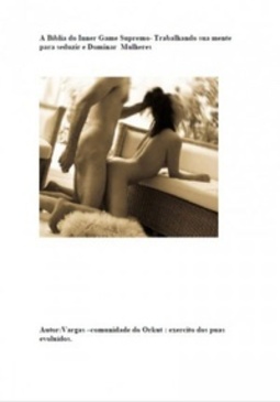 Como Preparar a Mente Para Seduzir e Dominar Mulheres