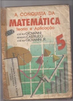CONQUISTA DA MATEMáTICA: TEORIA E APLICAçõES, A - 5 SéRIE - 1 GRAU 