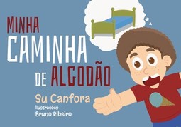 Minha caminha de algodão