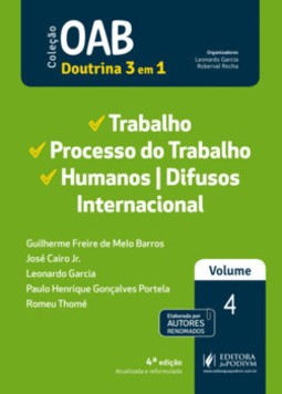 Trabalho, processo do trabalho, humanos, difusos e internacional