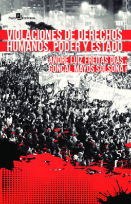 Violaciones de derechos humanos, poder y estado