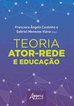 Teoria ator-rede e educação
