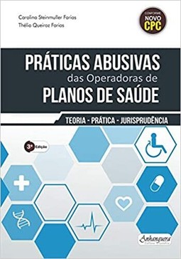 Práticas Abusivas Das Operadoras De Planos De Saúde