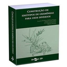 Construção de ideótipos de gramíneas para usos diversos