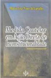 Medida Cautelar em Ação Direita de Inconstitucionalidade