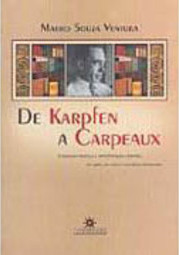 De Karpfen a Carpeaux: Formação Política e Interpretação Literária...