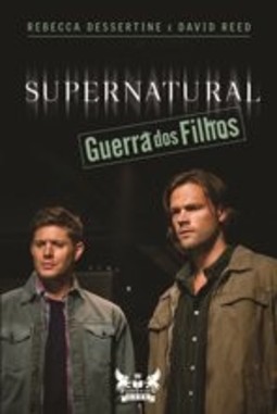 Supernatural: guerra dos filhos