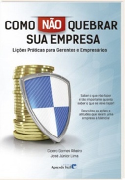 Como Não Quebrar Sua Empresa