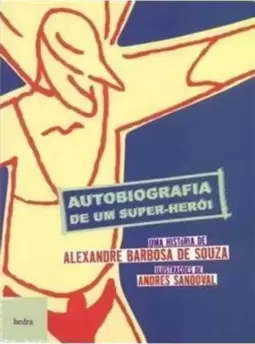 Autobiografia de um Super-Herói