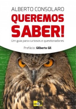 Queremos saber!: um guia para curiosos e questionadores