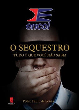 Encol - O sequestro