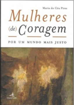 Mulheres (de) Coragem