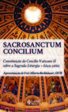 Sacrosanctum Concilium: constituição do Concílio Vaticano II sobre a sagrada liturgia - Edição jubilar
