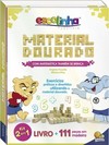 Com matemática também se brinca: Material dourado