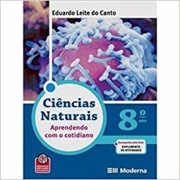 ciências naturais 8° ano - aprendeno com o cotidiano