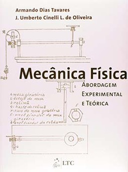 Mecânica física: Abordagem experimental e teórica