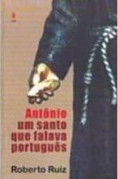 Antônio: Um Santo Que Falava Português