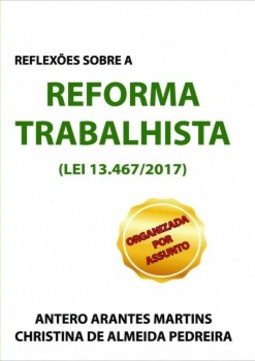 Reflexões sobre a reforma trabalhista