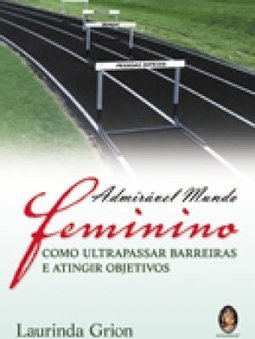 Admirável Mundo Feminino